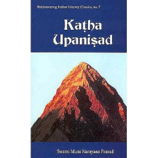 Katha Upanisad (with The Original Text In Sanskrit And Roman Transliteration)